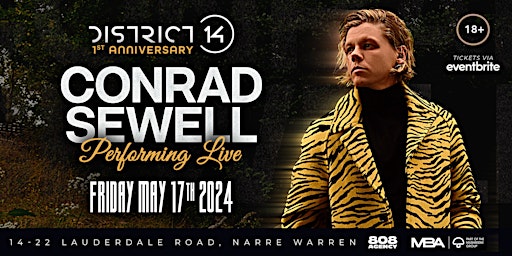 Imagem principal do evento District 14 - 1st Anniversary ft Conrad Sewell (Performing Live)