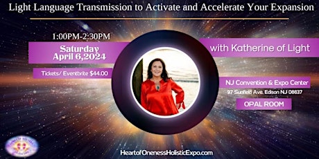 Light Language Transmission to Activate and Accelerate Your Expansion