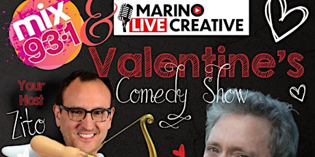 Valentine's Comedy Special with Mix931' ZITO & Friends! primary image