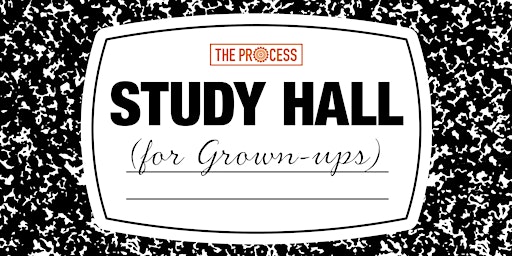 Study Hall for Grown-Ups primary image