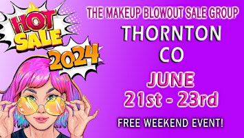 Thornton, CO - Makeup Blowout Sale Event!  primärbild