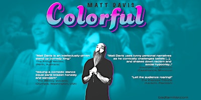 Matt Davis: Colorful – A Comedy Hour in English – Vienna