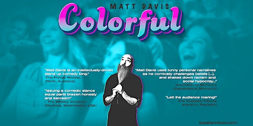 Matt Davis: Colorful - A Comedy Hour in English - Maastricht primary image