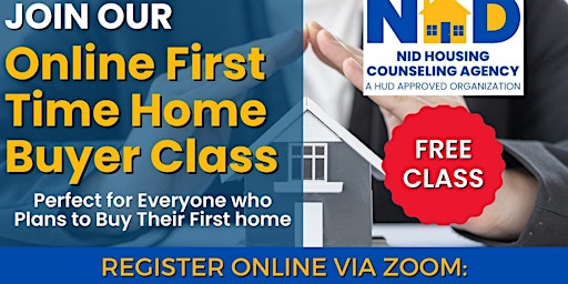 Primaire afbeelding van FREE First Time Home Buyers Class