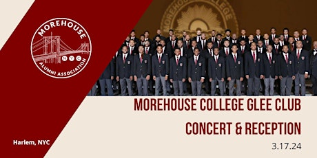 Primaire afbeelding van Morehouse College Glee Club Concert & Reception