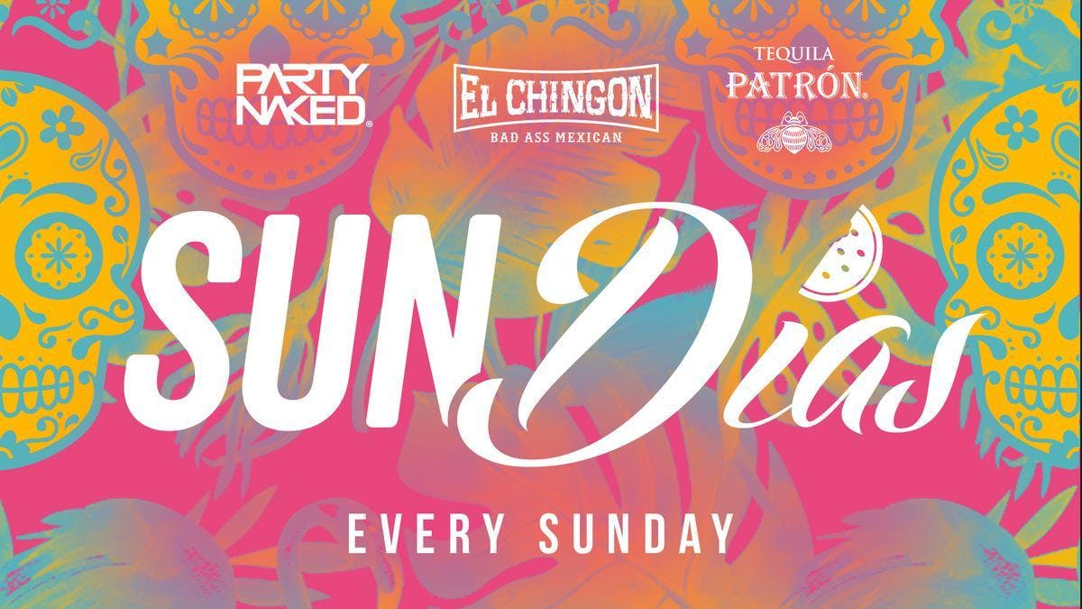 sunDIAS at El Chingon Free Guestlist - 8/18/2019