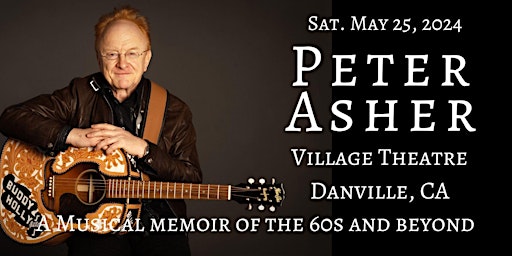 Imagem principal do evento Peter Asher: A Musical Memoir of the 60s and Beyond-SAT May 25, 2024