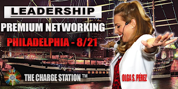 The Charge Station – Premium Networking Event at Moshulu