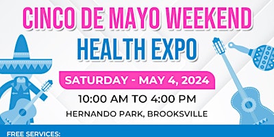 Hauptbild für Cinco de Mayo Weekend Health Expo
