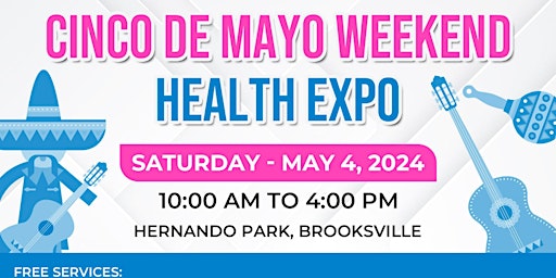 Immagine principale di Cinco de Mayo Weekend Health Expo 