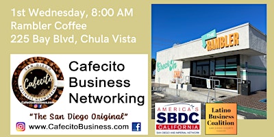 Primaire afbeelding van Cafecito Business Networking, Chula Vista 1st Wednesday May