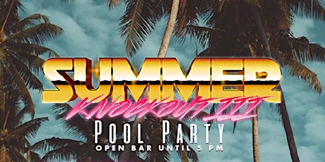 Summer Knockout III Pool Party primary image