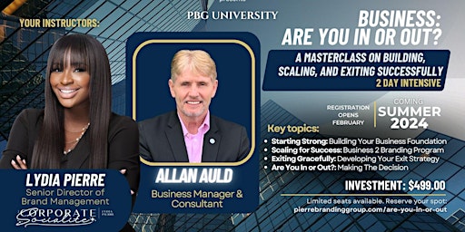 Imagen principal de Business: Are You In or Out? Building, Scaling, and Exiting Successfully
