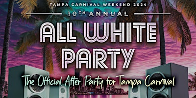 Imagen principal de All White Party (Tampa Carnival 2024)