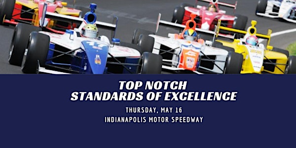 Top Notch 2024  Standards of Excellence Awards Event