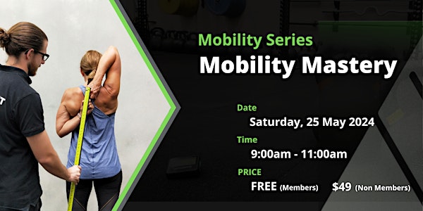 Mobility Mastery