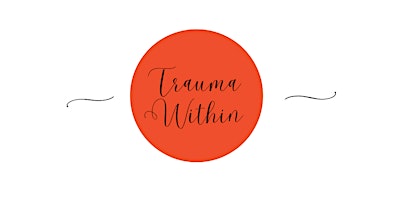 Trauma Within | Mental Health Conference primary image