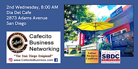 Cafecito Business Networking, Dia Del Cafe - 2nd Wednesday April