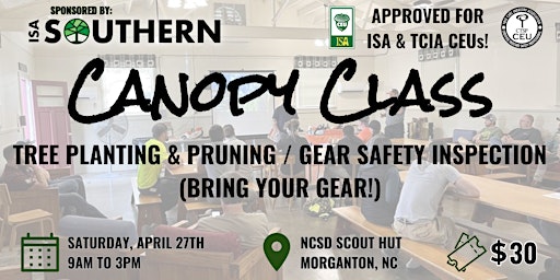 Image principale de Canopy Class: Tree Planting & Pruning / Gear Safety Inspection