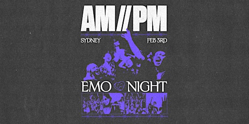 Imagen principal de AM//PM Emo Night // Sydney February 3rd