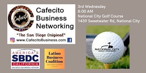 Imagem principal do evento Cafecito Business Networking, National City 3rd Wednesday April