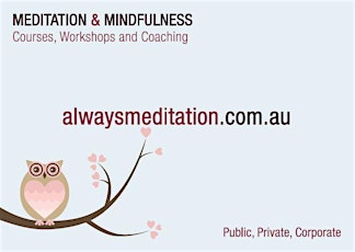 Mindfulness-Meditation Workshop. Richmond, Melbourne. Saturday July 19. primary image