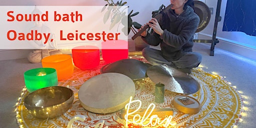 Imagem principal do evento Sound Bath Oadby Leicester