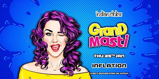 Bollywood Grand Masti @Inflation Nightclub, Melbourne primary image