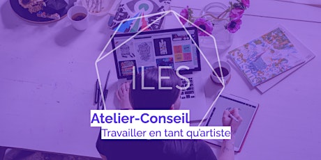 Atelier-Conseil  'Travailler en tant qu'artiste' primary image