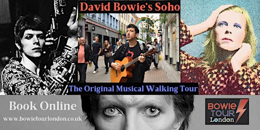 Immagine principale di David Bowie's Soho - The Original Musical Walking Tour 