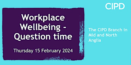 Workplace Wellbeing - Question Time primary image