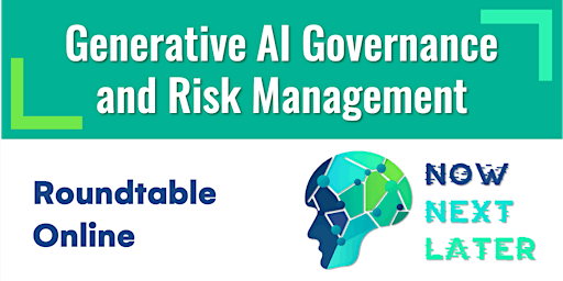 Image principale de Roundtable: Generative AI Governance and Risk Management