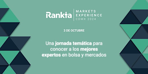 Image principale de Rankia Markets Experience Ciudad de México 2024