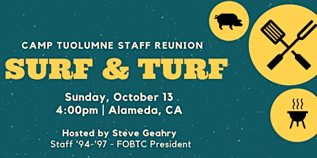 Surf & Turf: Tuolumne Staff Reunion primary image