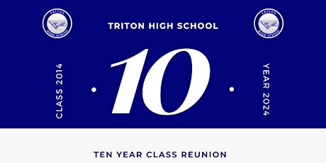 Triton High School Class of 2014 Reunion