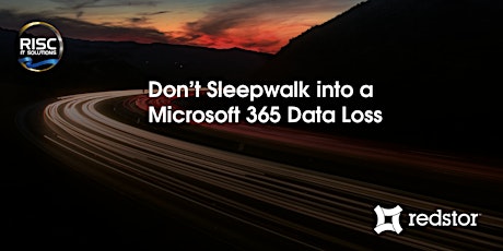 Hauptbild für Don't sleepwalk into a Microsoft 365 Data Loss