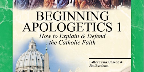 Beginning Catholic Apologetics primary image