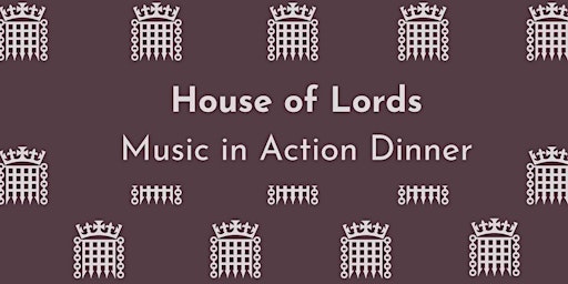 Hauptbild für GENIUS : `Dinner at House of Lords