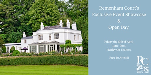 Remenham Court’s Exclusive Event Showcase & Open Day primary image