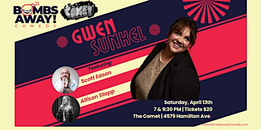 Imagen principal de Gwen Sunkel | Bombs Away! Comedy @ The Comet