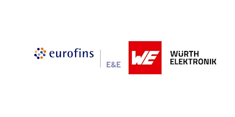 Wurth Electronics UK and Eurofins E&E @ Manchester