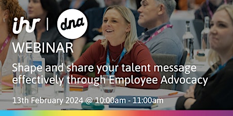 Shape and share your talent message effectively through Employee Advocacy primary image