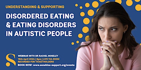 Imagem principal do evento Disordered Eating & Eating Disorders in Autistic People