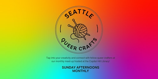 Image principale de Seattle Queer Crafts Monthly Meet Up