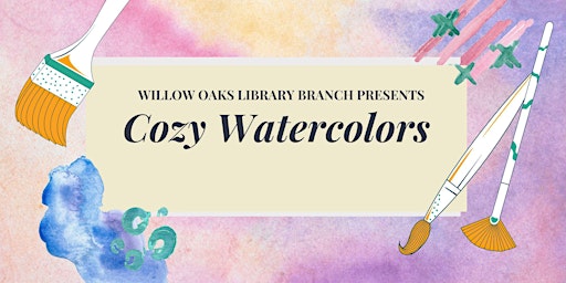 Imagem principal do evento Watercolors at Willow Oaks Branch Library