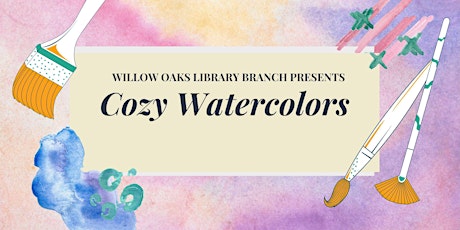 Watercolors at Willow Oaks Branch Library