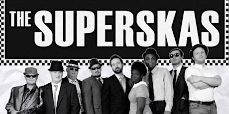 Shropshire SKA Fest featuring The Superskas Live