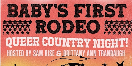 Imagen principal de Baby's First Rodeo: QUEER COUNTRY AFTERNOON with Andrew Sa and Fist City