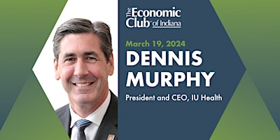 The Economic Club of Indiana March Luncheon