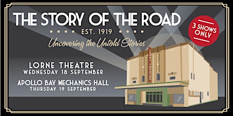 The Story of the Great Ocean Road est.1919 | A screening experience primary image